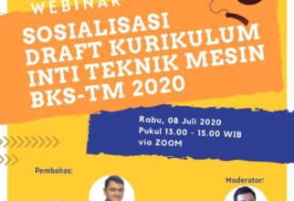 Webinar Sosialisasi Draft Kurikulum Inti Teknik Mesin Badan Kerja Sama Teknik Mesin (BKS-TM) Indonesia Tahun 2020