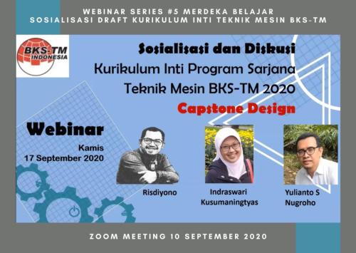 Webinar Series #6 Capstone Design (Sosialisasi Draft Kurikulum Inti & Bahan Ajar BKS-TM)