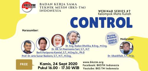 Webinar Series #7 Control (Sosialisasi Draft Kurikulum Inti & Bahan Ajar BKS-TM)